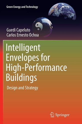 Intelligent Envelopes for High-Performance Buildings Design and Strategy