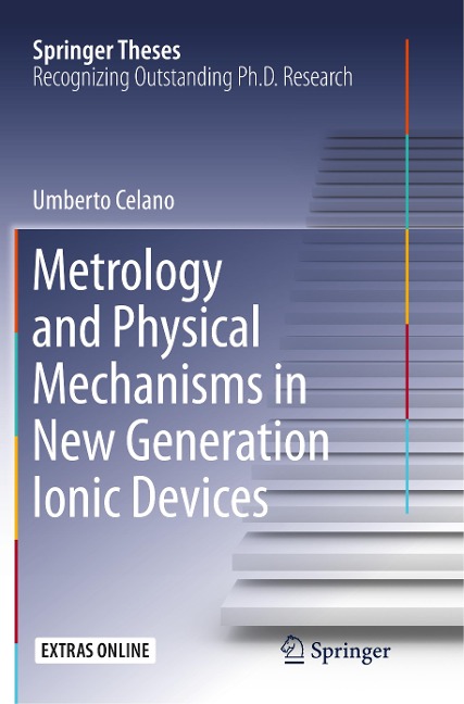 Metrology and Physical Mechanisms in New Generation Ionic Devices