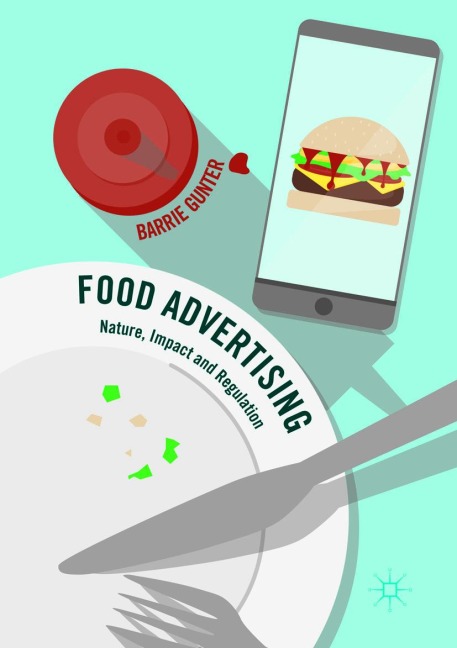 Food Advertising: Nature, Impact and Regulation