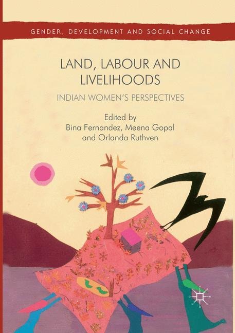 Land, Labour and Livelihoods: Indian Womens Perspectives
