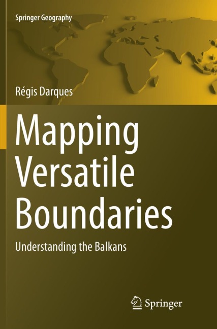 Mapping Versatile Boundaries: Understanding the Balkans
