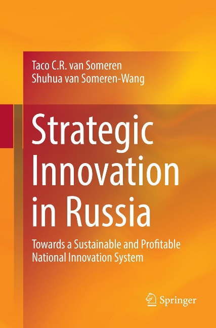 Strategic Innovation in Russia: Towards a Sustainable and Profitable National Innovation System