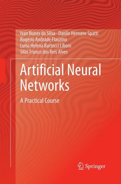 Artificial Neural Networks: A Practical Course