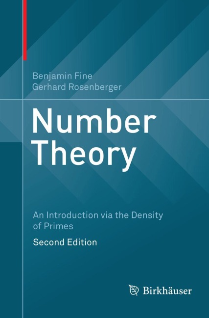 Number Theory: An Introduction via the Density of Primes