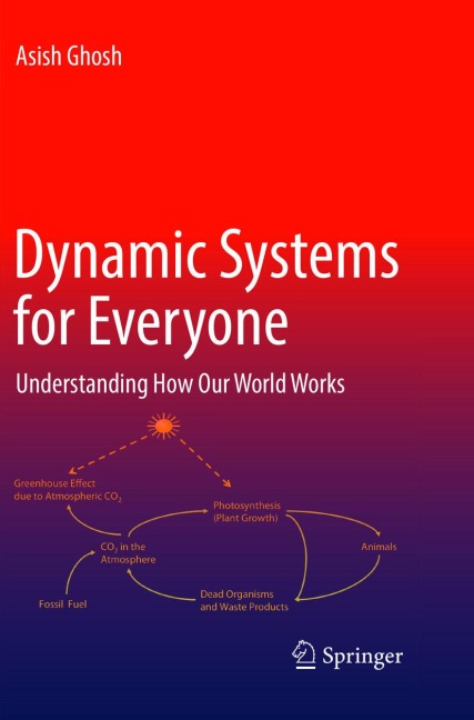 Dynamic Systems for Everyone: Understanding How Our World Works