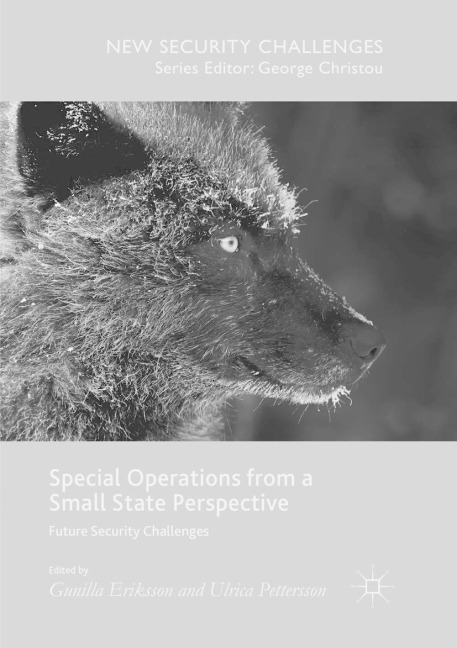 Special Operations from a Small State Perspective: Future Security Challenges