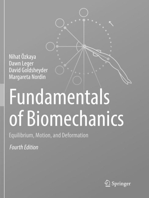 Fundamentals of Biomechanics: Equilibrium, Motion, and Deformation