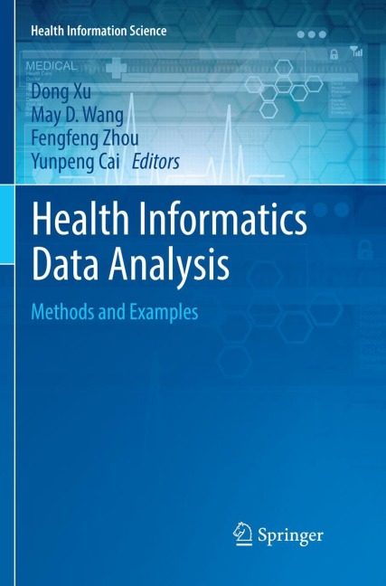 Health Informatics Data Analysis: Methods and Examples
