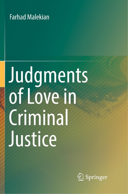 Judgments of Love in Criminal Justice