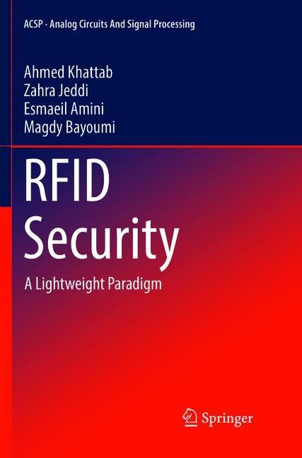 RFID Security: A Lightweight Paradigm