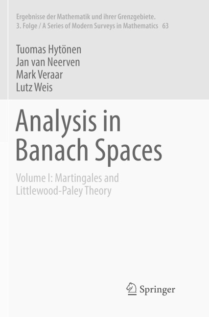 Analysis in Banach Spaces: Volume I: Martingales and Littlewood-Paley Theory