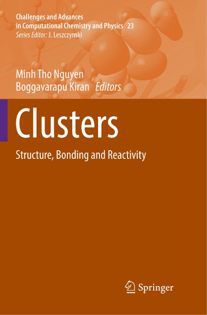 Clusters: Structure, Bonding and Reactivity