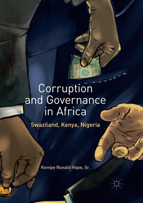 Corruption and Governance in Africa: Swaziland, Kenya, Nigeria