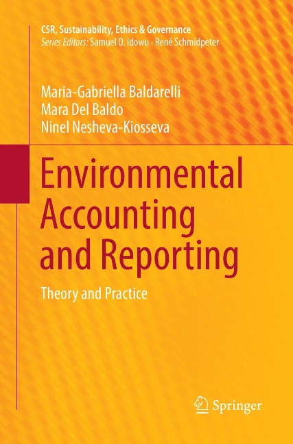 Environmental Accounting and Reporting: Theory and Practice