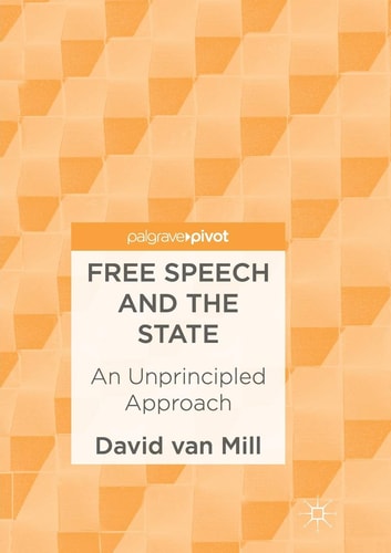 Free Speech and the State An Unprincipled Approach