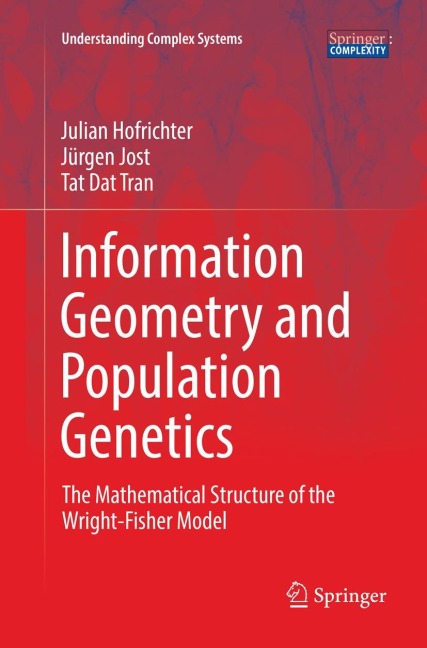 Information Geometry and Population Genetics: The Mathematical Structure of the Wright-Fisher Model