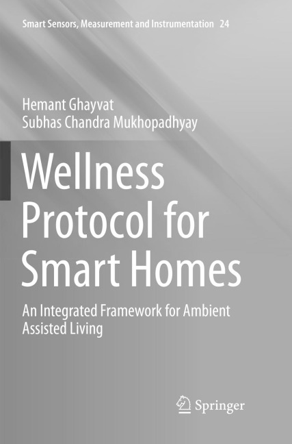 Wellness Protocol for Smart Homes: An Integrated Framework for Ambient Assisted Living
