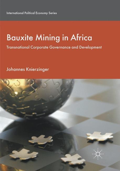 Bauxite Mining in Africa: Transnational Corporate Governance and Development