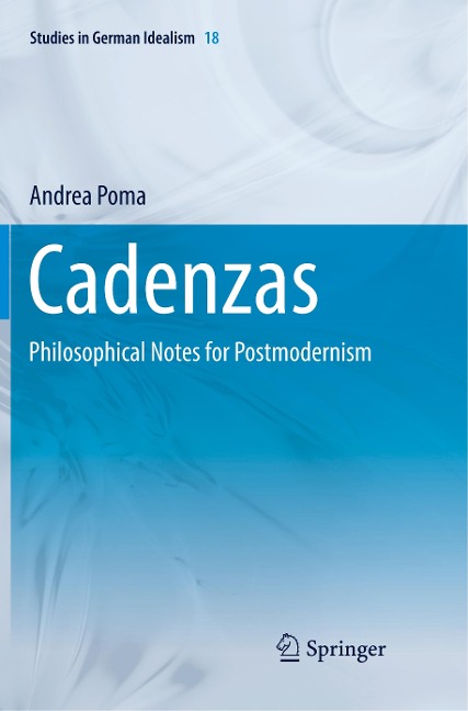 Cadenzas: Philosophical Notes for Postmodernism