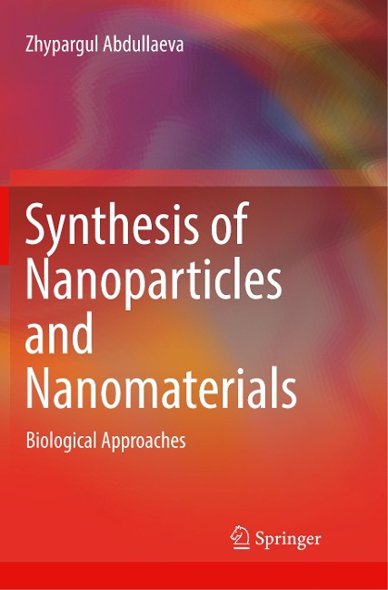 Synthesis of Nanoparticles and Nanomaterials: Biological Approaches