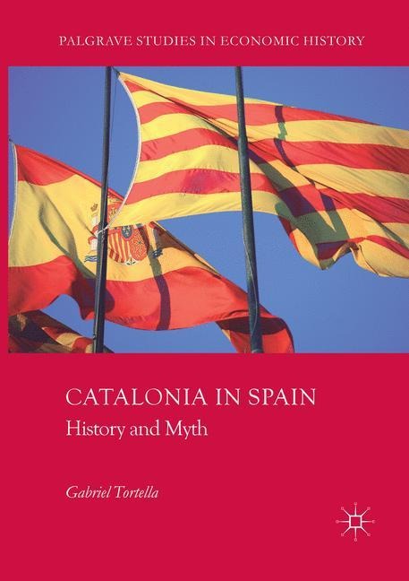 Catalonia in Spain: History and Myth