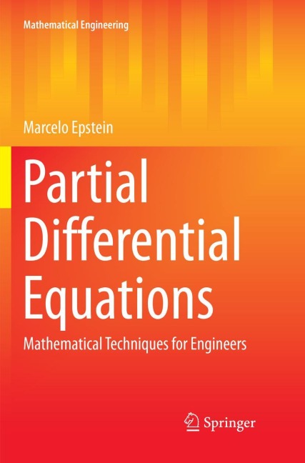Partial Differential Equations: Mathematical Techniques for Engineers