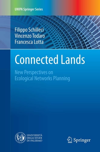 Connected Lands New Perspectives on Ecological Networks Planning