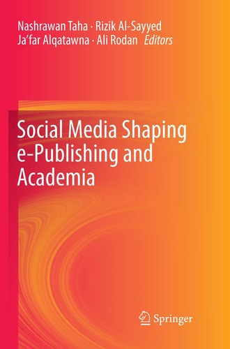 Social Media Shaping e-Publishing and Academia