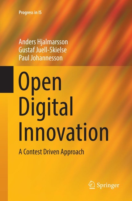 Open Digital Innovation: A Contest Driven Approach