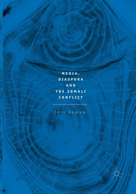 Media, Diaspora and the Somali Conflict