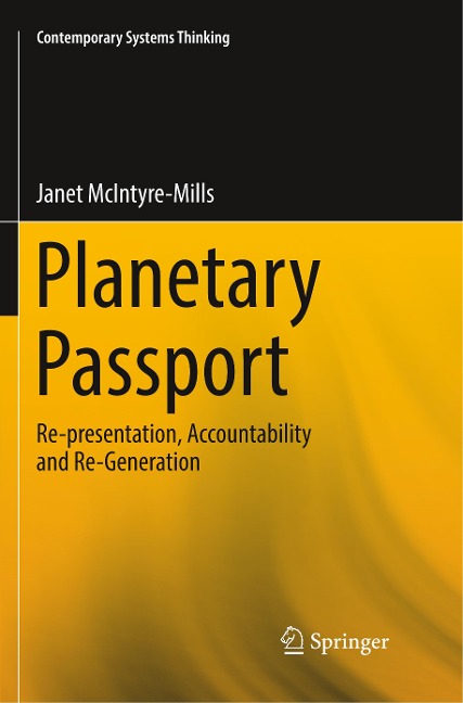 Planetary Passport: Re-presentation, Accountability and Re-Generation