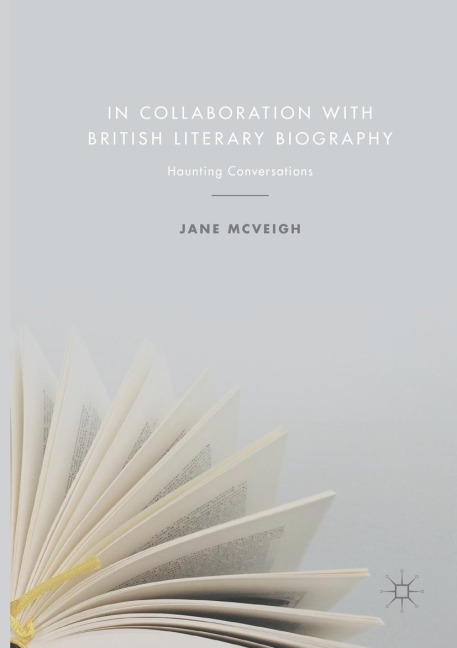 In Collaboration with British Literary Biography: Haunting Conversations