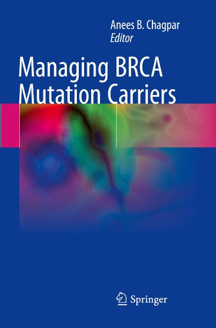Managing BRCA Mutation Carriers