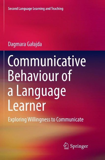 Communicative Behaviour of a Language Learner: Exploring Willingness to Communicate