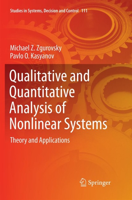 Qualitative and Quantitative Analysis of Nonlinear Systems: Theory and Applications