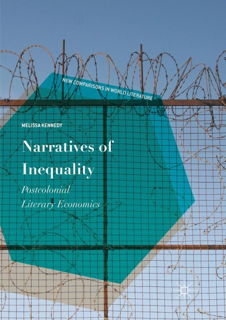 Narratives of Inequality: Postcolonial Literary Economics