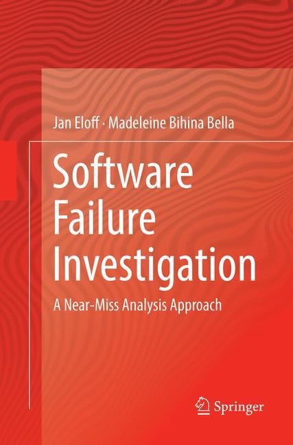 Software Failure Investigation: A Near-Miss Analysis Approach
