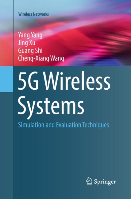 5G Wireless Systems: Simulation and Evaluation Techniques