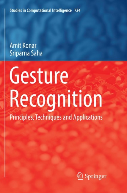 Gesture Recognition: Principles, Techniques and Applications