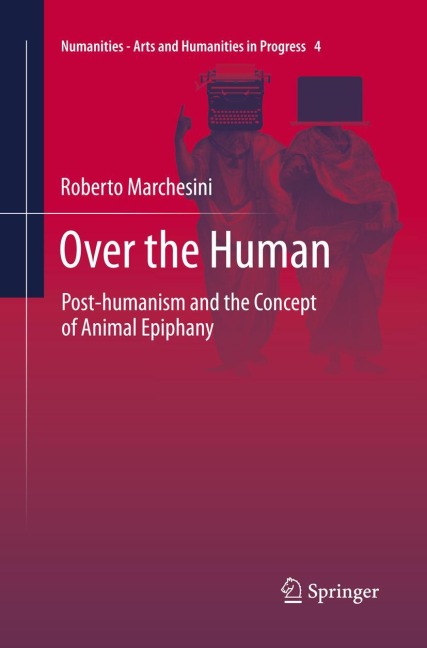 Over the Human: Post-humanism and the Concept of Animal Epiphany