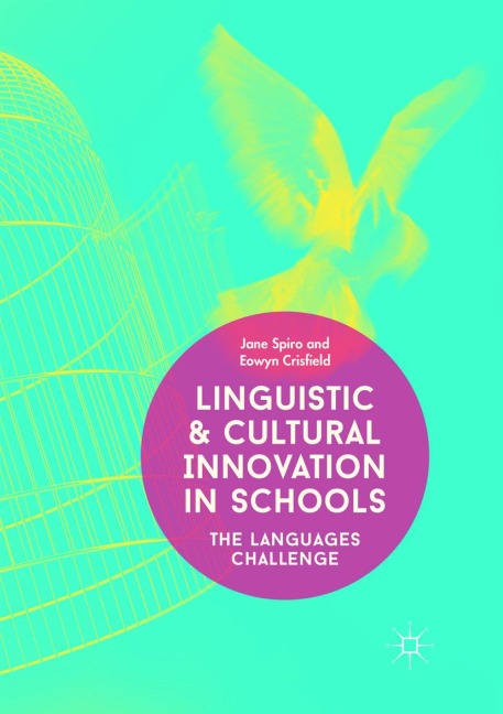 Linguistic and Cultural Innovation in Schools: The Languages Challenge