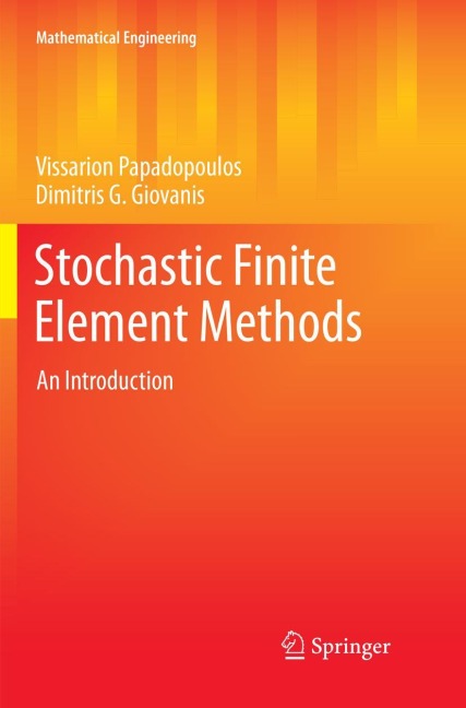 Stochastic Finite Element Methods: An Introduction