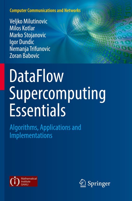 DataFlow Supercomputing Essentials: Algorithms, Applications and Implementations