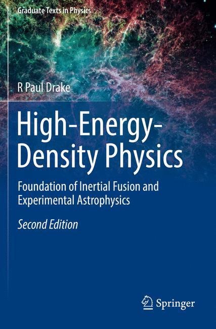 High-Energy-Density Physics: Foundation of Inertial Fusion and Experimental Astrophysics