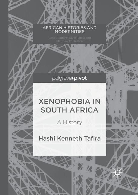 Xenophobia in South Africa: A History