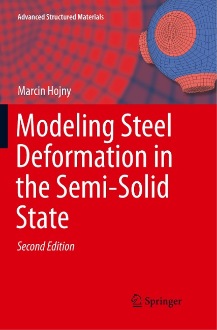 Modeling Steel Deformation in the Semi-Solid State