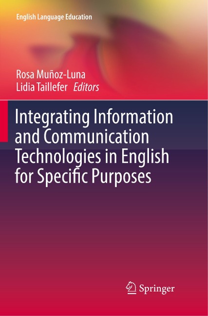 Integrating Information and Communication Technologies in English for Specific Purposes