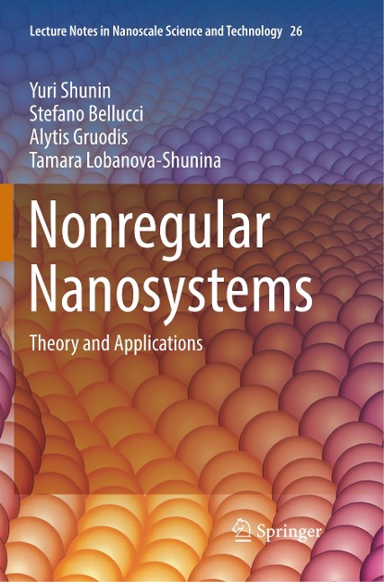 Nonregular Nanosystems: Theory and Applications
