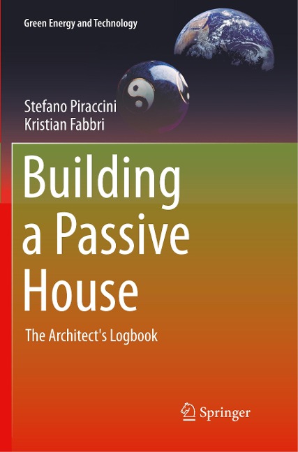 Building a Passive House: The Architects Logbook