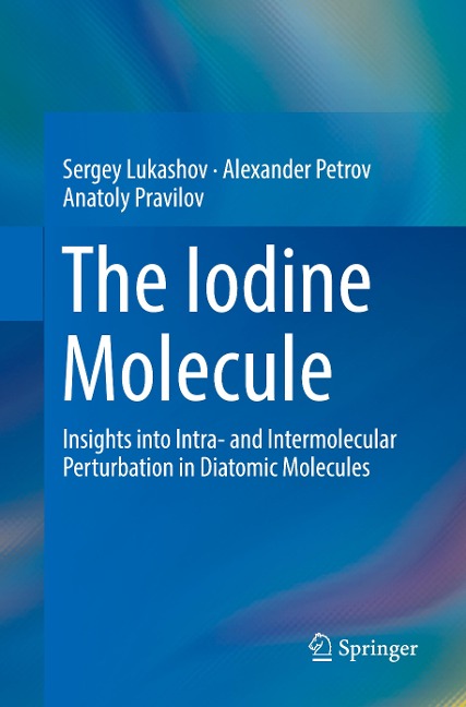 The Iodine Molecule: Insights into Intra- and Intermolecular Perturbation in Diatomic Molecules